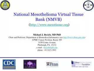 National Mesothelioma Virtual Tissue Bank (NMVB) ( mesotissue )