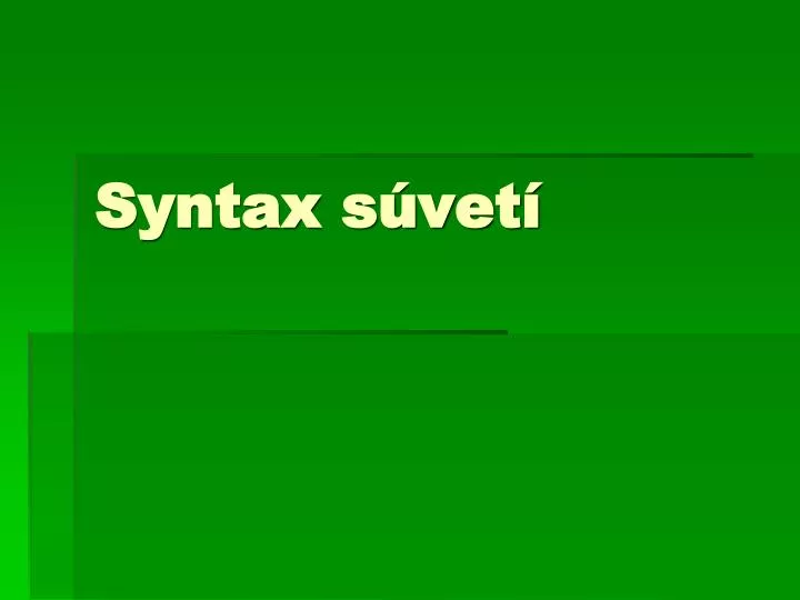 syntax s vet