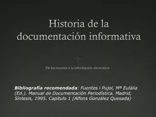 historia de la documentaci n informativa