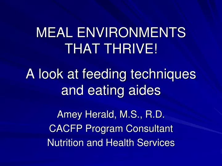 meal environments that thrive a look at feeding techniques and eating aides