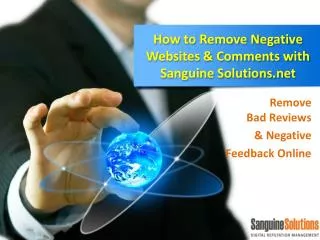 How to Remove Negative Websites Comments with Sanguine Solu