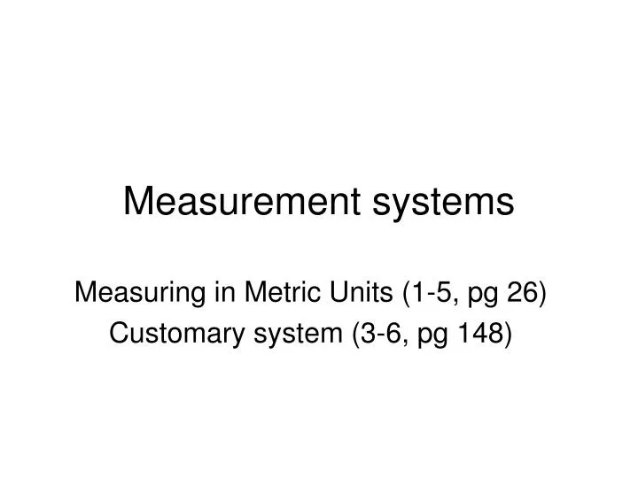PPT - Measurement systems PowerPoint Presentation, free download - ID ...