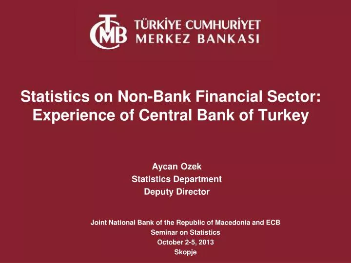 statistics on non bank financial sector experience of central bank of turkey
