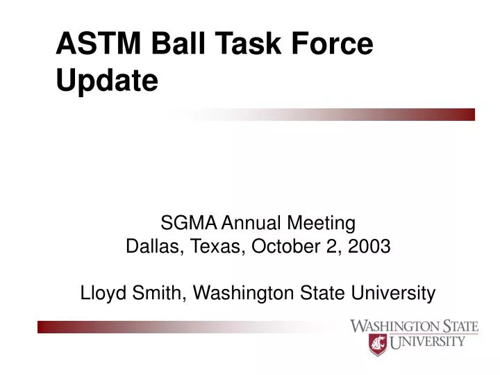 astm ball task force update