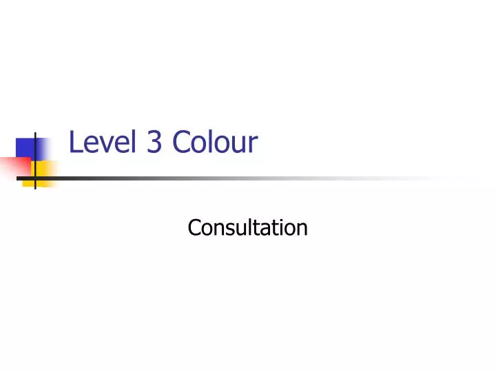 level 3 colour