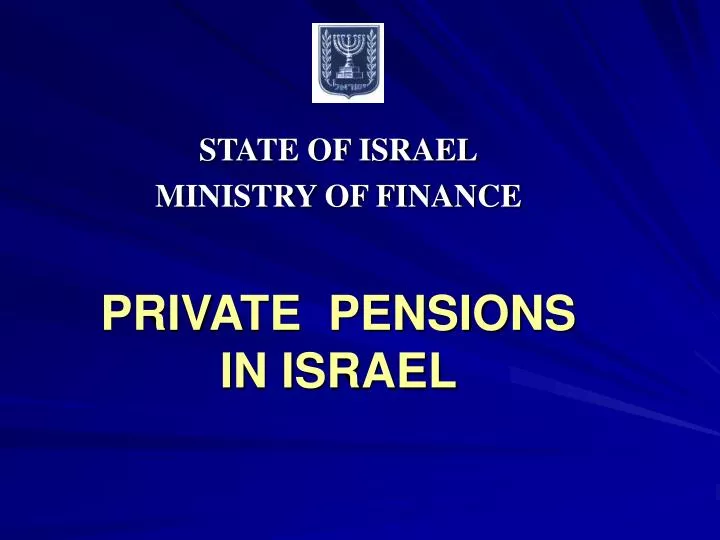 state of israel ministry of finance private pensions in israel