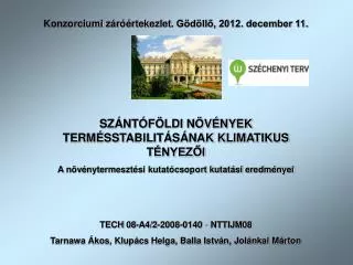 SZÁNTÓFÖLDI NÖVÉNYEK TERMÉSSTABILITÁSÁNAK KLIMATIKUS TÉNYEZŐI