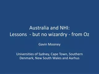 australia and nhi lessons but no wizardry from oz