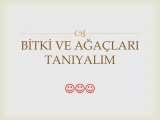b tk ve a a lari taniyalim