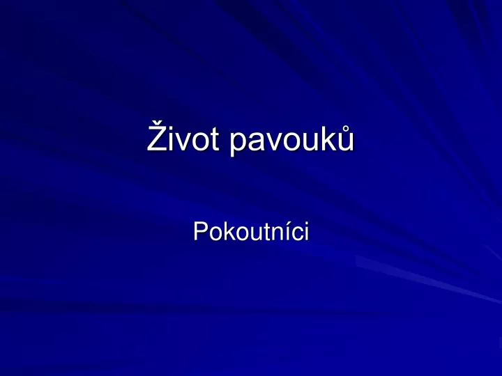 ivot pavouk