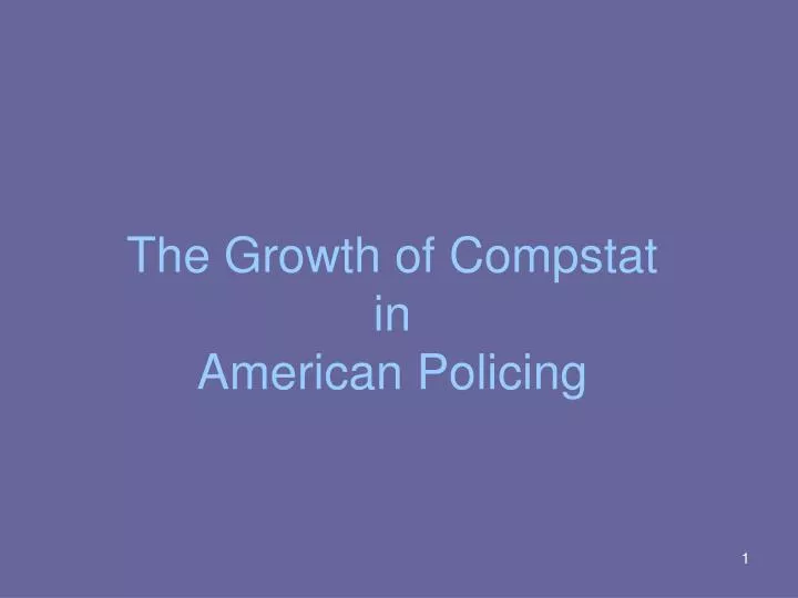 the growth of compstat in american policing