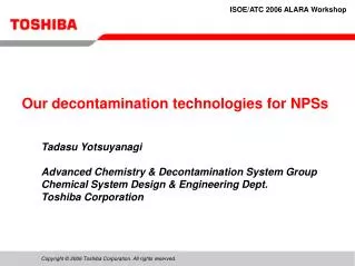 Our decontamination technologies for NPSs