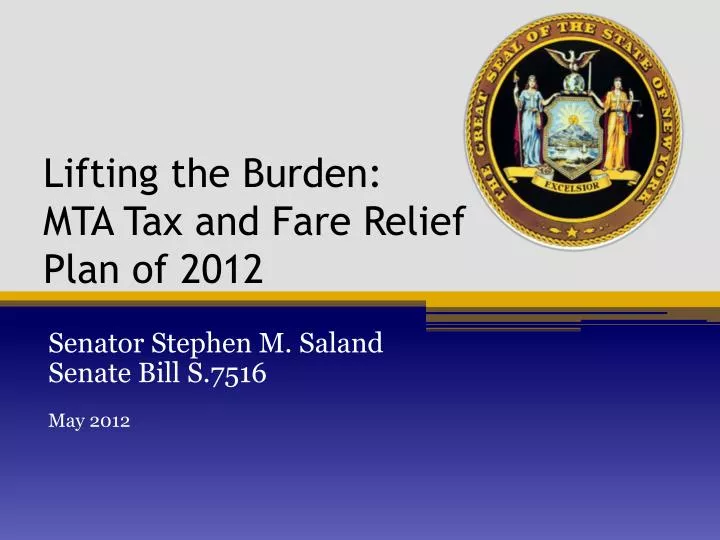 lifting the burden mta tax and fare relief plan of 2012
