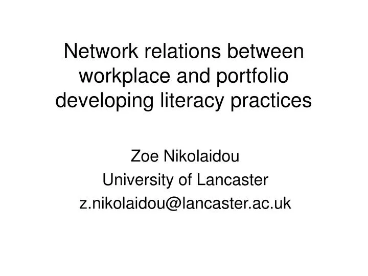 network relations between workplace and portfolio developing literacy practices