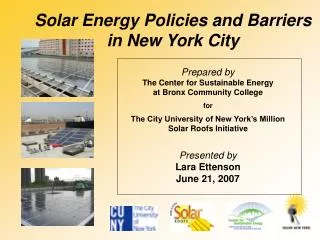 Solar Energy Policies and Barriers in New York City
