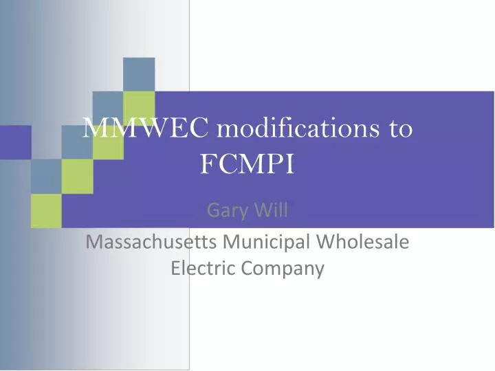 mmwec modifications to fcmpi