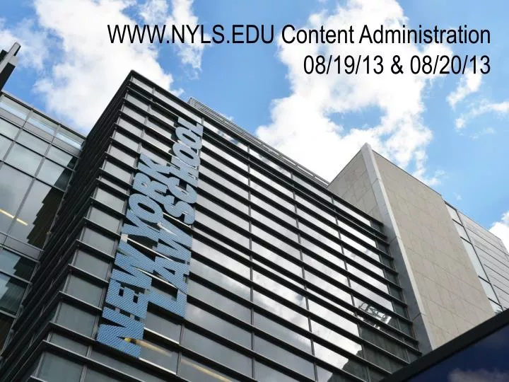 www nyls edu content administration 08 19 13 08 20 13
