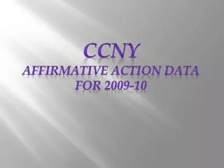 CCNY Affirmative Action Data for 2009-10