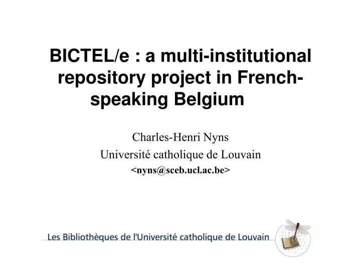 bictel e a multi institutional repository project in french speaking belgium
