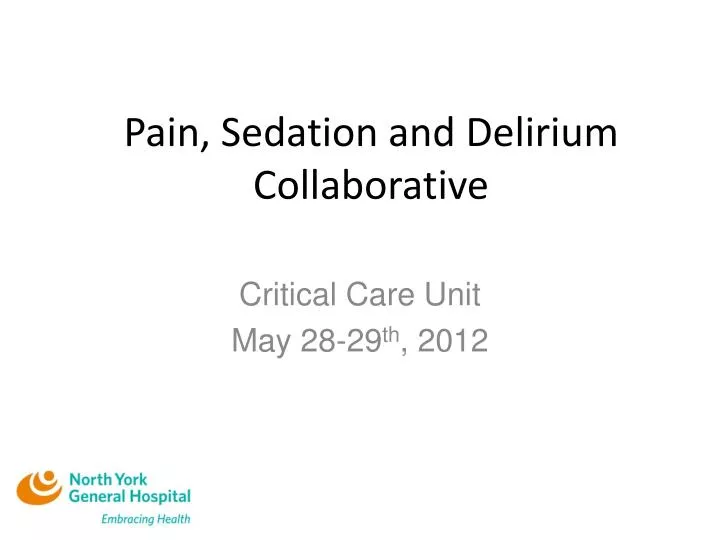 pain sedation and delirium collaborative