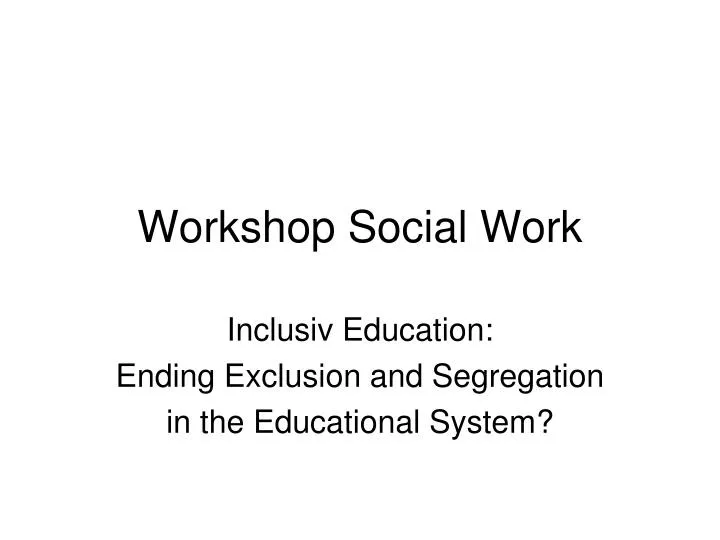 workshop social work