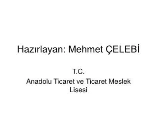 haz rlayan mehmet eleb