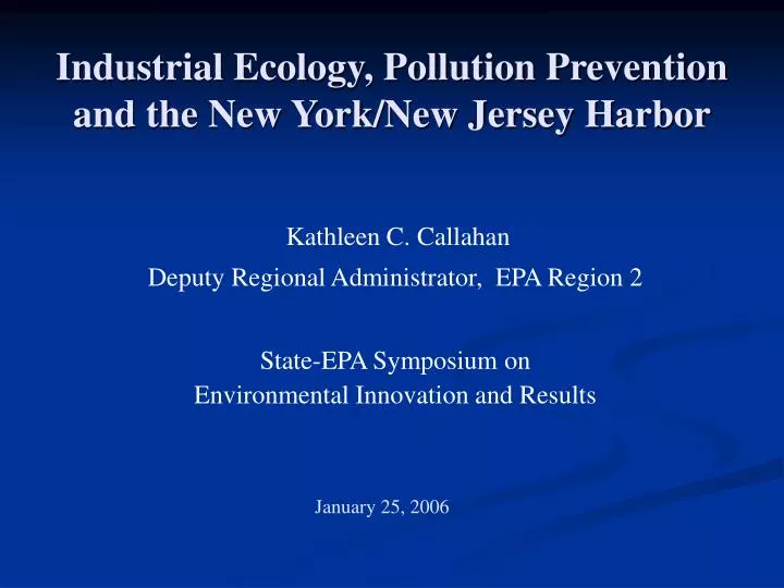 industrial ecology pollution prevention and the new york new jersey harbor