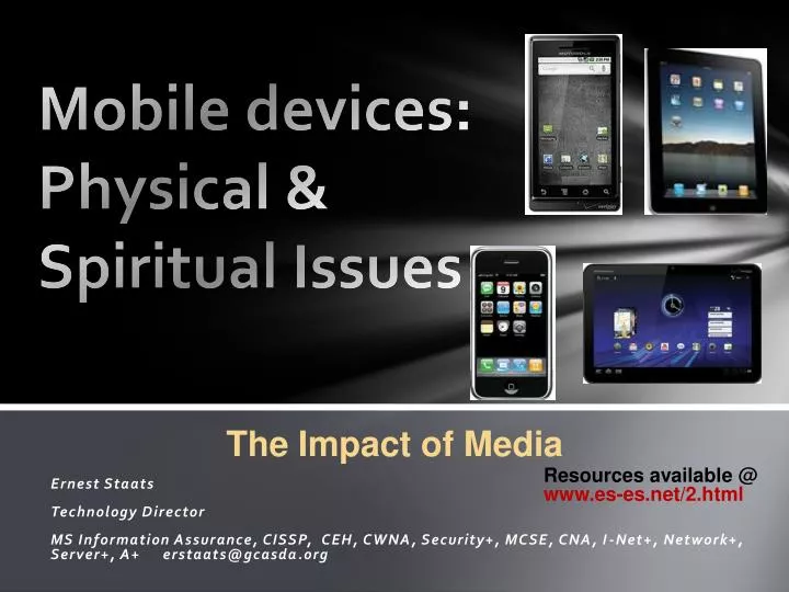 mobile devices physical spiritual issues