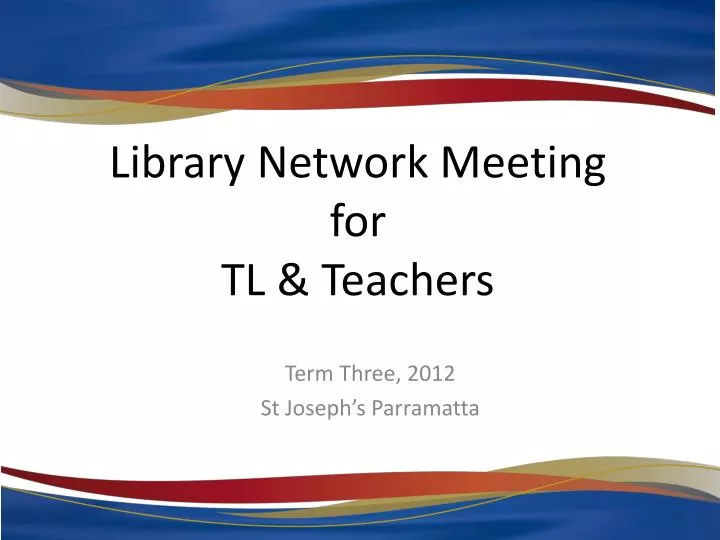 library network meeting for tl teachers