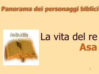la vita del re asa