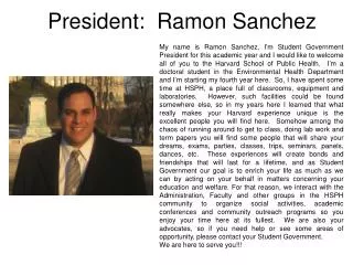 President: Ramon Sanchez