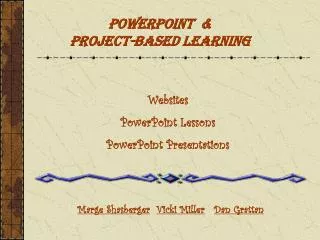 PowerPoint &amp; Project-Based Learning