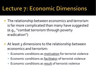 Lecture 7: Economic Dimensions