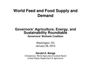 World Feed and Food Supply and Demand