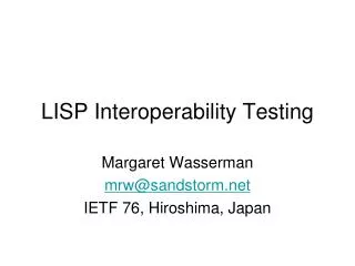 LISP Interoperability Testing