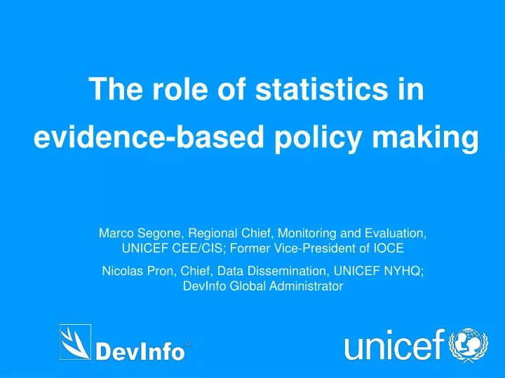 the role of statistics in evidence based policy making