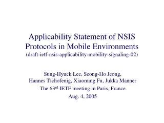 Sung-Hyuck Lee, Seong-Ho Jeong, Hannes Tschofenig, Xiaoming Fu, Jukka Manner