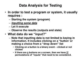 Data Analysis for Testing
