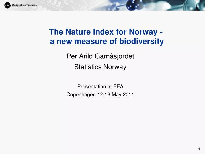 the nature index for norway a new measure of biodiversity