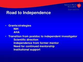 Grants/strategies 	NIH 	AHA