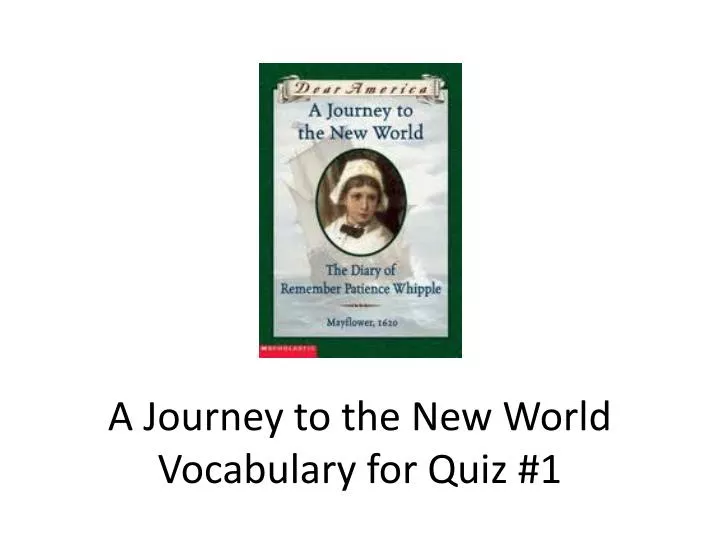 a journey to the new world vocabulary for quiz 1