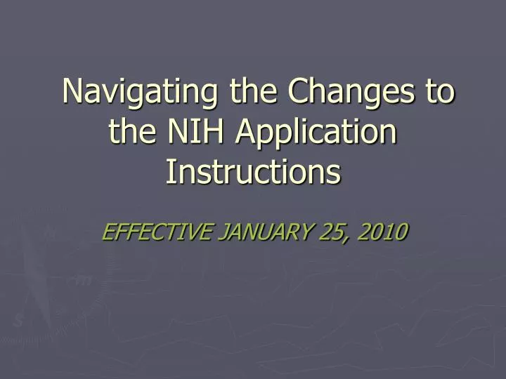 navigating the changes to the nih application instructions