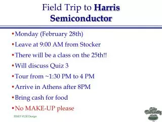 Field Trip to Harris Semiconductor