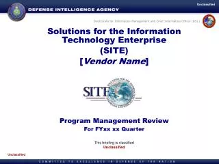 Solutions for the Information Technology Enterprise (SITE ) [ Vendor Name ]