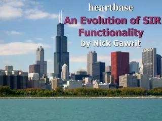 heartbase An Evolution of SIR Functionality by Nick Gawrit