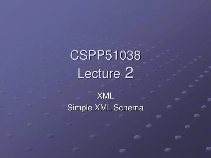 cspp51038 lecture 2