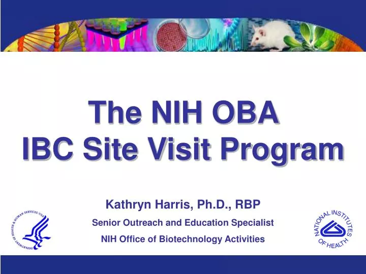 the nih oba ibc site visit program