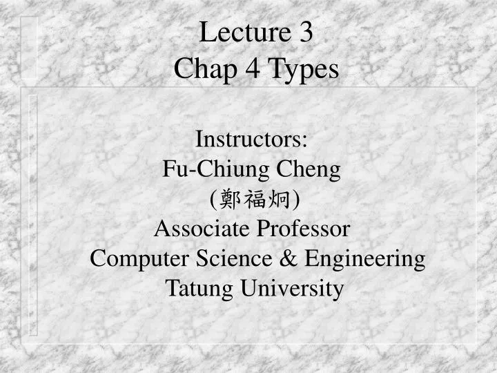 lecture 3 chap 4 types