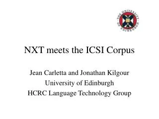 NXT meets the ICSI Corpus