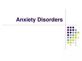 Anxiety Disorders